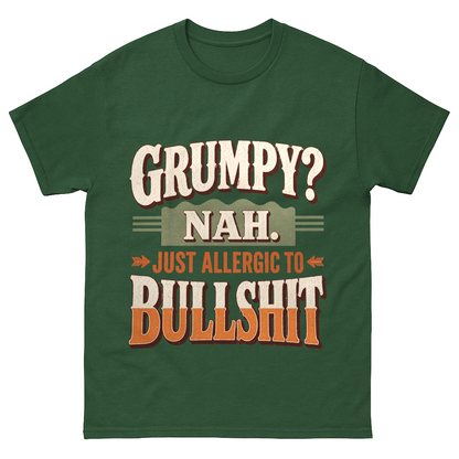 "Grumpy? Nah. Just Allergic to BS" Funny No-Nonsense Vintage T-Shirt