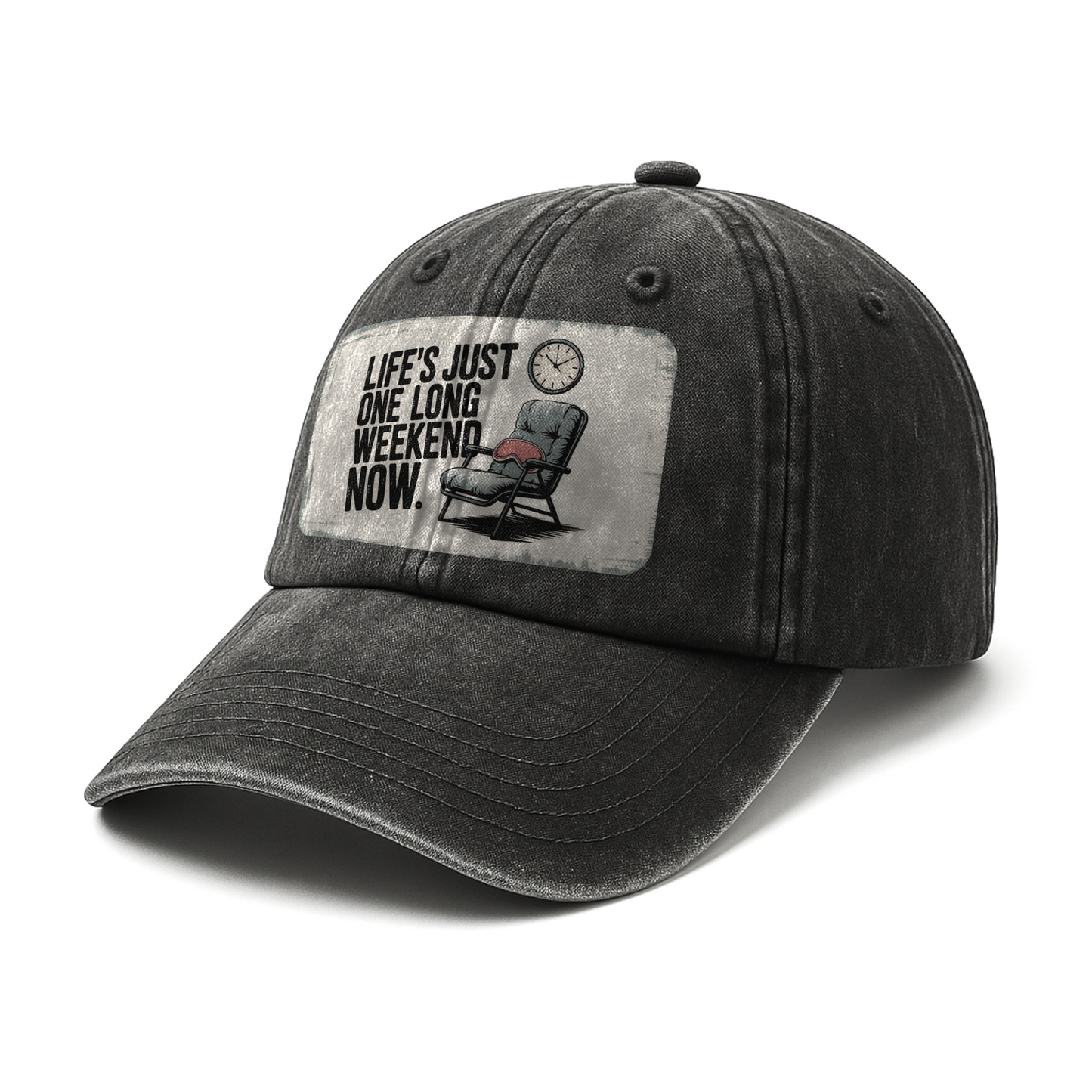 “Life’s Just One Long Weekend Now.” Retro Recliner Plate Cap