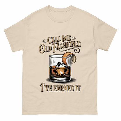 "Call Me Old Fashioned I’ve Earned It" Vintage T-Shirt