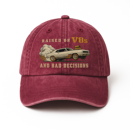 "Raised on V8s and Bad Decisions" Vintage Washed Cap