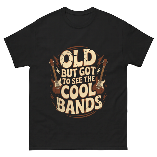 "Old But Got to See the Cool Bands" Vintage T-Shirt
