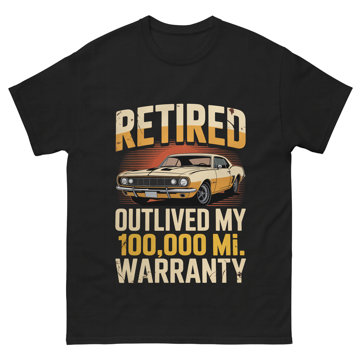 "Retired Outlived My 100,000 Mile Warranty" Vintage T-Shirt