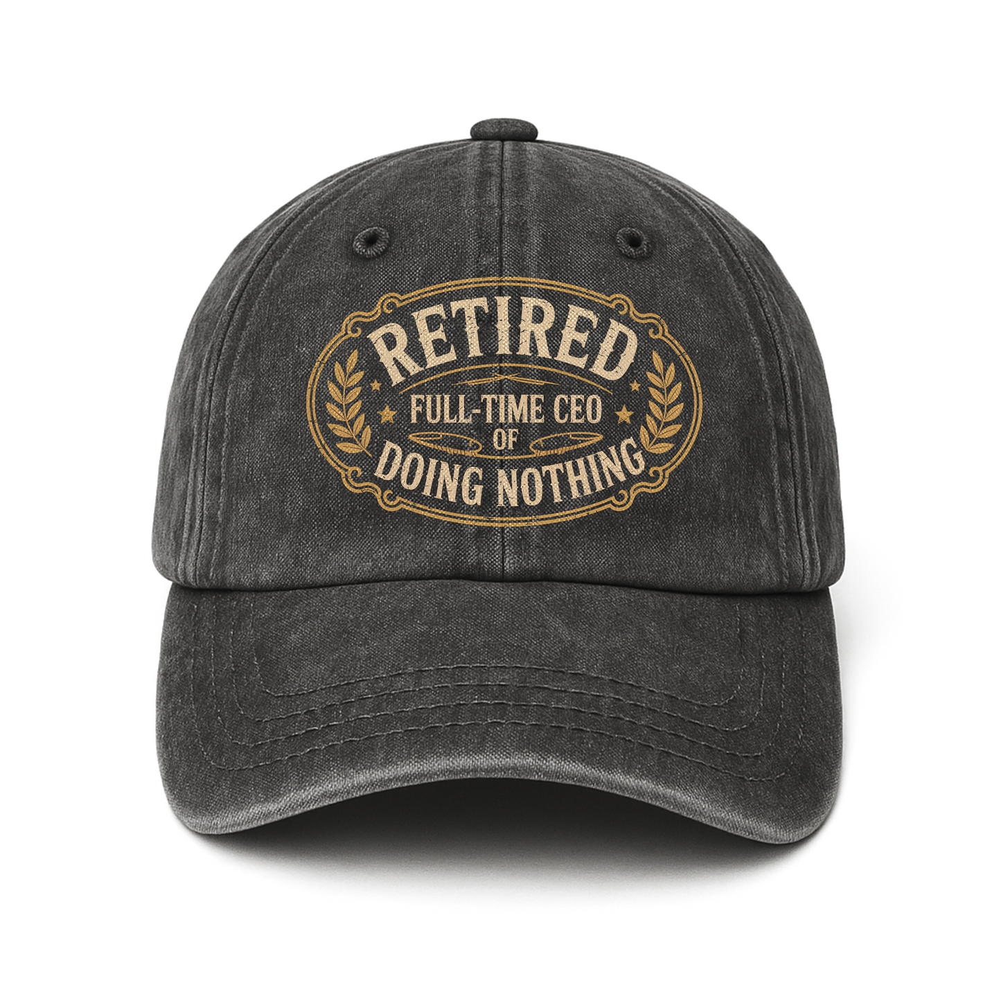 "Retired. Full-time CEO of Doing Nothing" Vintage Washed Cap