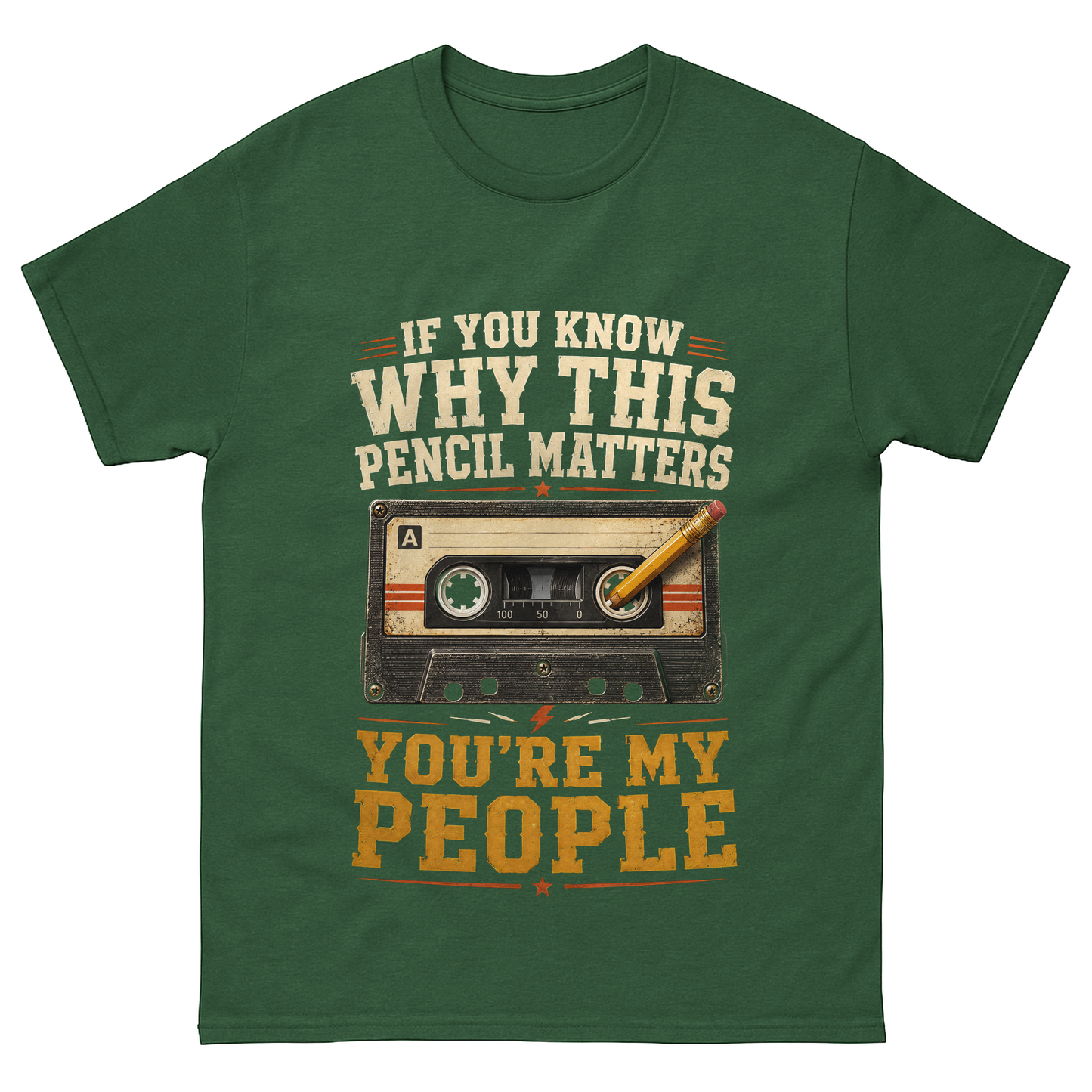 "If You Know Why This Pencil Matters, You're My People" Vintage T-Shirt