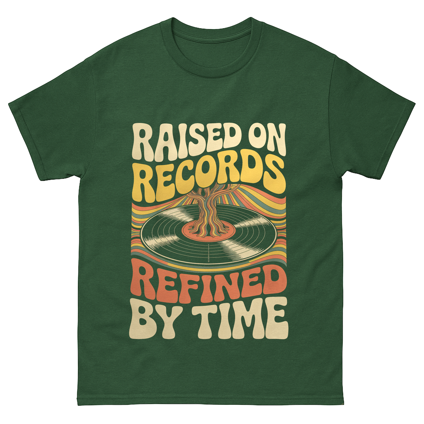 "Raised On Records. Refined By Time" Vintage T-Shirt
