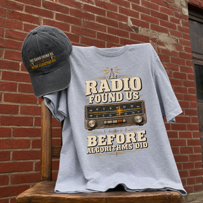 Matching set: The Radio Found Us Before Algorithms Did vintage washed cap and The Radio Found Us Before Algorithms Did vintag