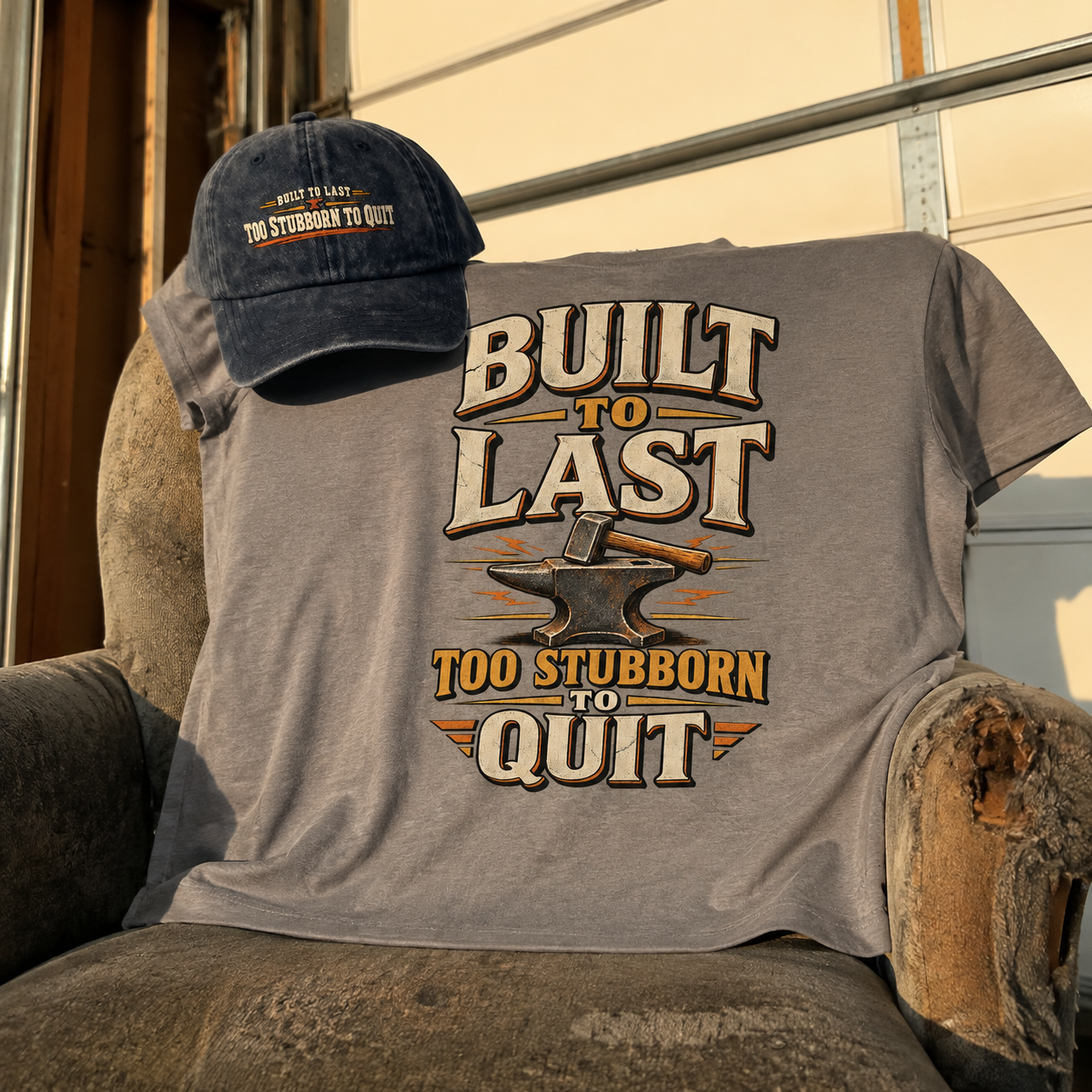 Matching set: Built To Last To Stubborn To Quit vintage washed cap and Built To Last. Too Stubborn To Quit vintage t-shirt