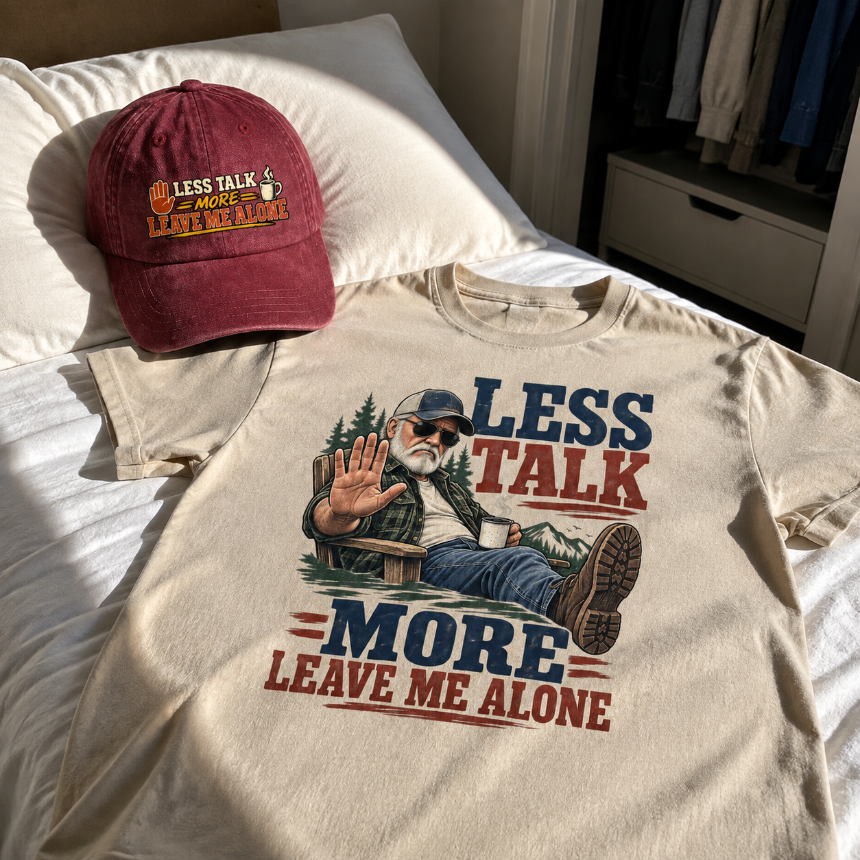 Matching set: Less Talk More Leave Me Alone vintage washed cap and Less Talk More Leave Me Alone vintage t-shirt