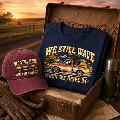 Matching set: We Still Wave When We Drive By vintage washed cap and We Still Wave When We Drive By vintage t-shirt